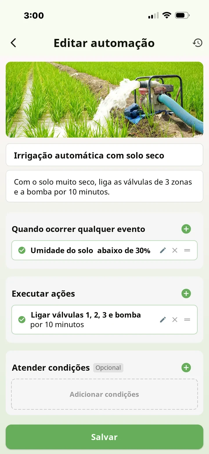 Tela de edição de automação no App do FarmerPack: quando a umidade do solo fica abaixo de 30%, abre as válvulas 1, 2 e 3 e o motor por 10 minutos